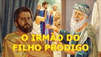 O Irmão do Filho Pródigo 25 01 2025