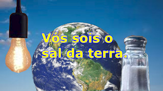 Vós sois o sal da terra