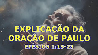 Explicação da oração de Paulo